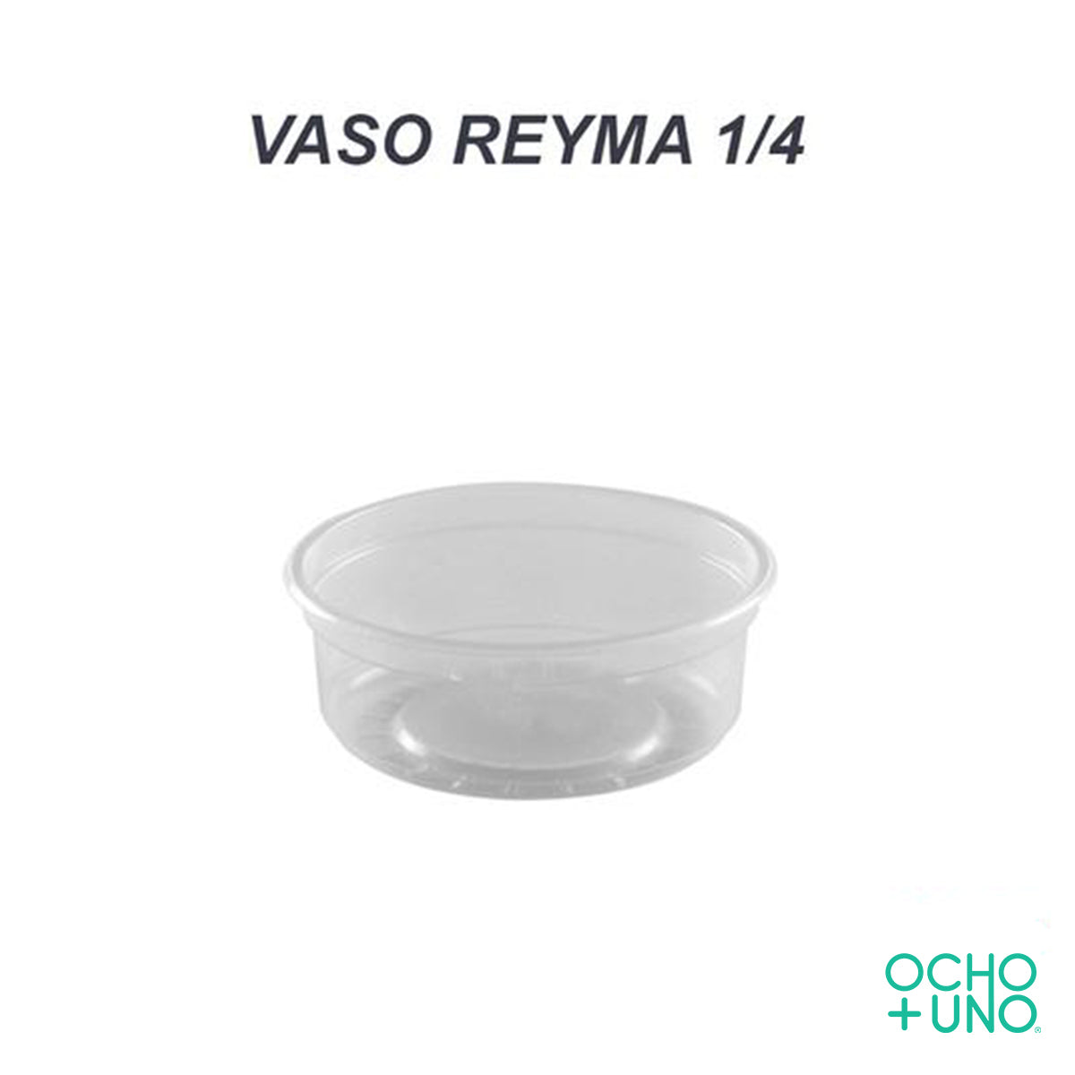 VASO REYMA 1/4 CARTON C/500 PZAS